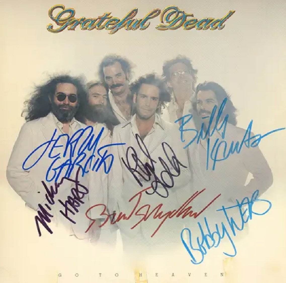 Grateful Dead Autographed Lp "Go To Heaven"