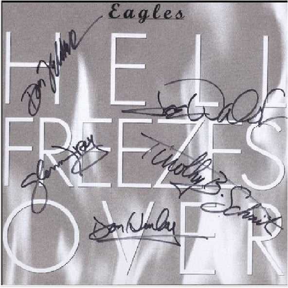 The Eagles Autographed Hell Freezes Over LP Flat - Zion Graphic Collectibles